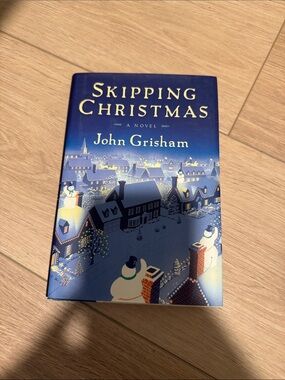 John Grisham Skipping Christmas - Blue Hardcover Novel